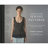 Alabama Studio Sewing Patterns: A Guide to Customizing a Hand-Stitched Alabama Chanin Wardrobe