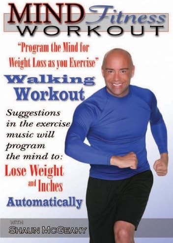 Mind Fitness Workout- Program the Mind for Weight Loss as you Exercise: Walking Workout!