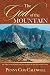 The God of the Mountain: The True Story Behind the Discoveries at The Real Mount Sinai