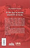 Image de El dia que el mundo amanecio al reves (Spanish Edition)