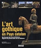 Image de L'art gothique en Pays catalan (French Edition)