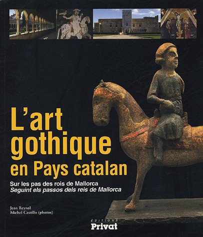 L' art gothique en pays catalan