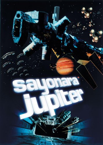 Sayonara Jupiter Sayonara Jupiter
