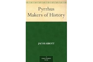 Pyrrhus Makers of History