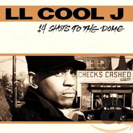 14 Shots To The Dome Ll Cool J Amazon De Musik