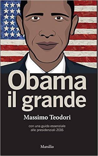 Massimo Teodori - Obama il grande (2016)