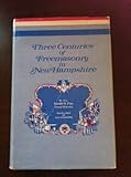 Front cover for the book Three centuries of Freemasonry in New Hampshire, by Gerald D Foss