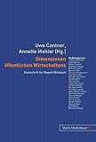 Image de Dimensionen öffentlichen Wirtschaftens: Festschrift für Rupert Windisch (English and German Edition)