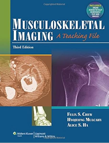 Musculoskeletal Imaging A Teaching File Lww Teaching File Series 8601422256321 Medicine Health Science Books Amazon Com