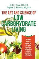 Cover of The Art and Science of Low Carbohydrate Living