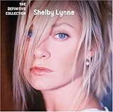 Disco de Shelby Lynne: «Definitive Collection» (Anverso)