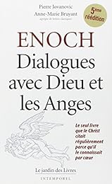 Enoch, dialogues avec Dieu et les anges