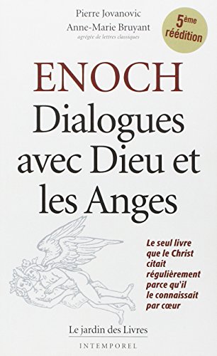 Enoch, dialogues avec Dieu et les anges