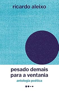 Livro Pesado demais para a ventania: Antologia poética