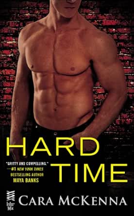 Hard Time Kindle Edition By Mckenna Cara Romance Kindle Ebooks Amazon Com