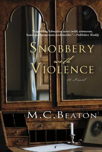 Snobbery with Violence: An Edwardian Murder Mystery (Edwardian Murder Mysteries Book 1) by M. C. Beaton