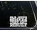 Sweet Tea Decals Old Jeeps Never Die They Get Rebuilt - 6 1/2