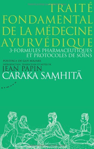 Traité fondamental de la médecine ayurvédique