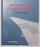 Arithmetic for College Students, Wright, D. Franklin, 0669244708