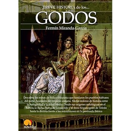 Breve historia de los godos