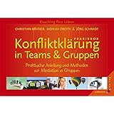 Mediation In Gruppen Und Teams Praxis Und Methodenhandbuch - 