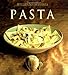 Pasta: Williams-Sonoma Collection