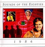 Sounds of the Eighties: 1986
