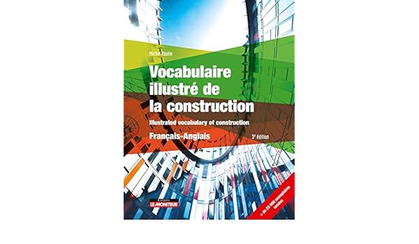 Vocabulaire Illustre De La Construction 9782281142389 Amazon Com