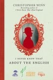 "I Never Knew That About the English" av Christopher Winn