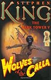 Wolves of the Calla (Dark Tower)