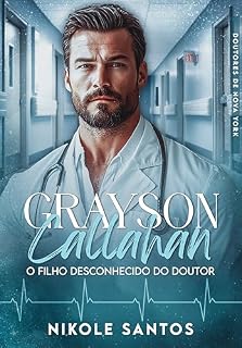 Livro GRAYSON CALLAHAN: o filho desconhecido do doutor