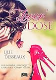 Lover'DOSE (Something New) (French Edition) by 