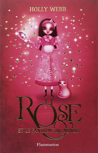 Rose et le fantôme du miroir