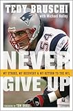 Never Give Up: My Stroke, My Recovery & My Return to the NFL