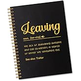 Sixrip Leaving Definition 160 Blank Pages Spiral Notebook, Funny Leaving Farewell Going Away Retirement Gift for Colleague Friend, Leaving Work Gift for Ex Coworker, New Job Gift for Colleague