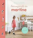 Intemporels de Martine : 30 ouvrages pour enfants de 2 à 8 ans by