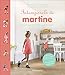 Intemporels de Martine : 30 ouvrages pour enfants de 2 à 8 ans by