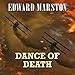 Dance of Death: The Home Front Detective Series by Edward Marston, Gordon Griffin