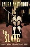 The Slave (The Marketplace Series Book 2)