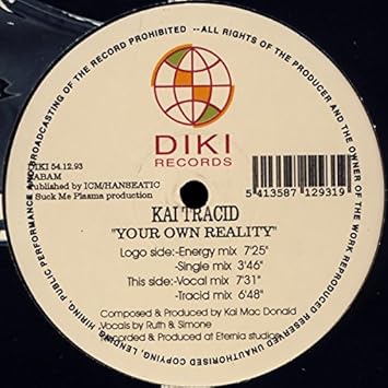 kai tracid your own reality kai tracid your own reality