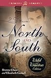North and South: The Wild and Wanton Edition (Volume 1)