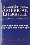 The Cambridge History of American Literature, Vol. 1: 1590-1820 by Sacvan Bercovitch
