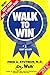 Walk To Win: The Easy 4 Day Diet & Fitness Plan by 