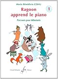 Ragoon Apprend le Piano Volume 1 by