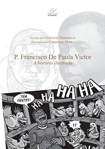 Livro P. Francisco De Paula Victor A história ilustrada