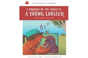 A Portrait of The Artist As A Young Lobster: The Right to Speak, Sing, and Laugh