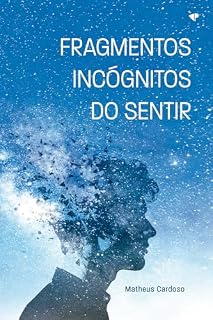 Livro Fragmentos incógnitos do sentir