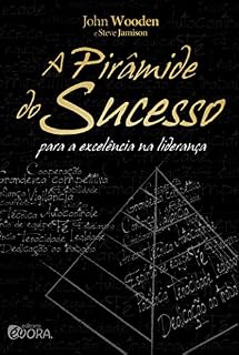 Livro A pirâmide do sucesso ; Para a excelência na liderança