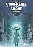 Confrérie du crabe T02 (DELC.TER.LEGEND) (French Edition) by 