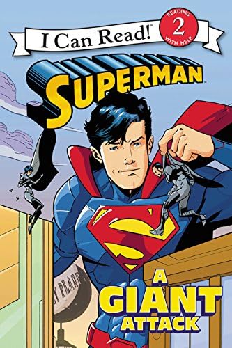 A Giant Attack (I Can Read, Level 2: Superman) Paperback – 12 May 2015